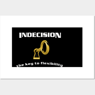 INDECISION Posters and Art